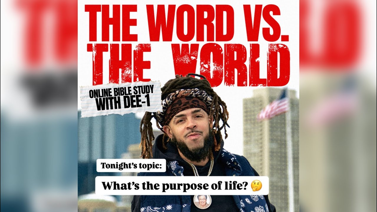 What’s the Purpose of Life? | TWVTW | Dee-1’s Online Bible Study
