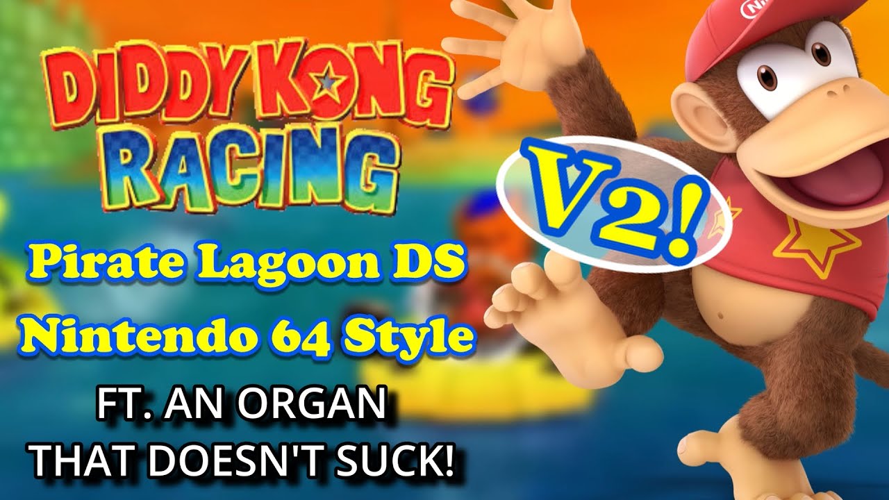 Diddy Kong Racing DS - Pirate Lagoon (N64 Soundfont) VERSION 2