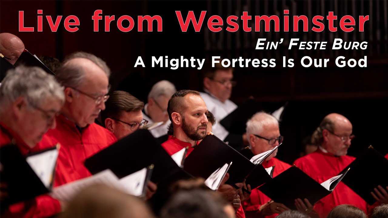 A Mighty Fortress Is Our God (Ein' Feste Burg)