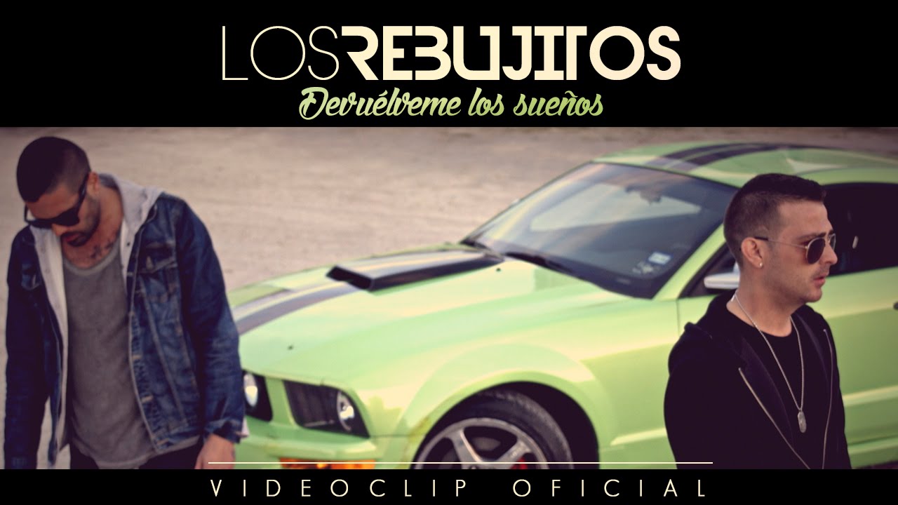 Los Rebujitos - Devu&eacute;lveme los sue&ntilde;os (Videoclip Oficial)