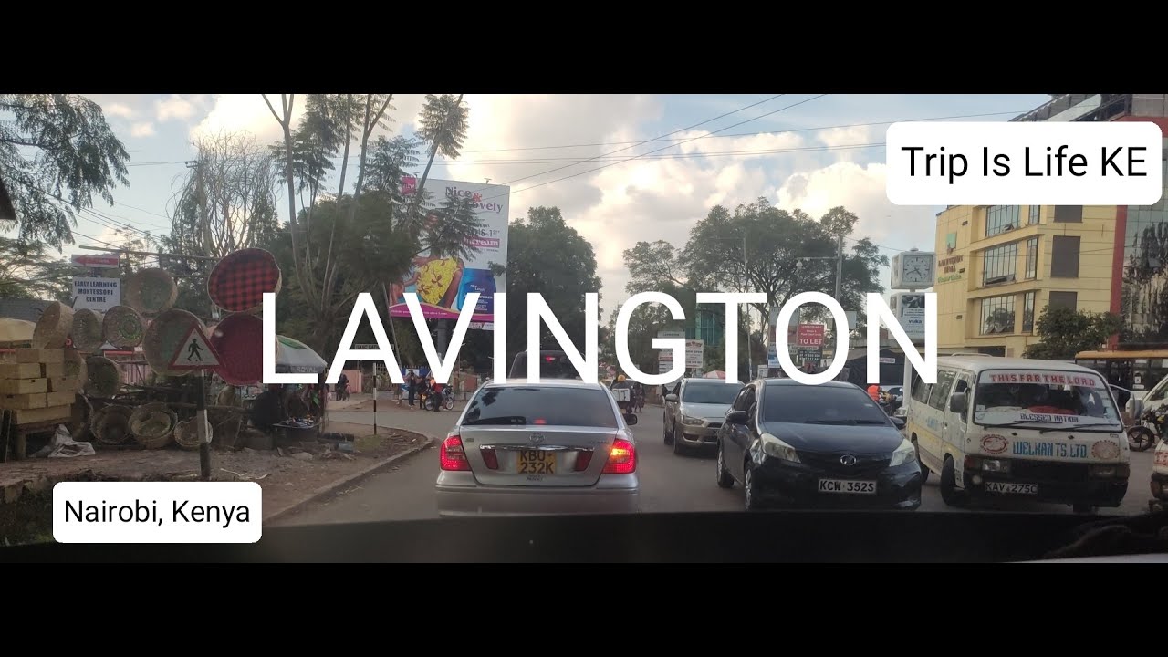 Nairobi Neighbourhoods: LAVINGTON; James Gichuru Road, Convent Drive, Rapta Road, Westlands