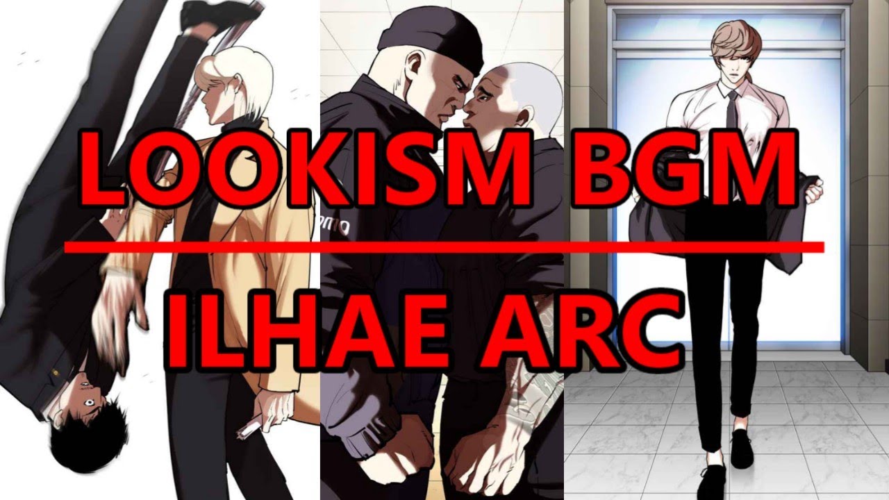 LOOKISM ILHAE ARC BGM