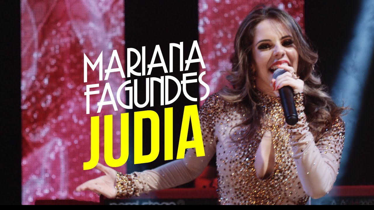 Mariana Fagundes - Judia (Clipe Oficial)