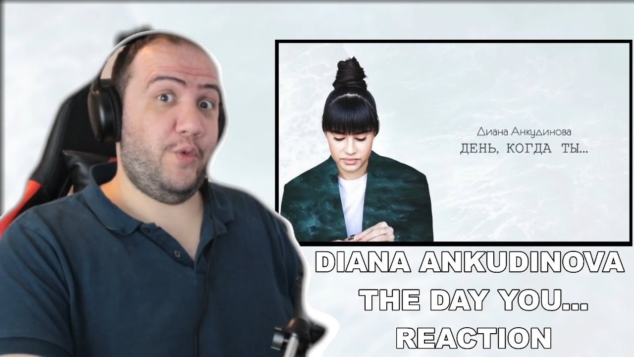 Diana Ankudinova Reaction - The Day You... (Official Lyric Video) Диана Анкудинова - T PAUL REACTS