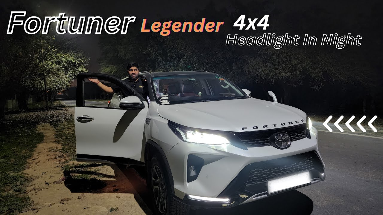 Fortuner Legender 2023 | Performance In Night | Headlight Power