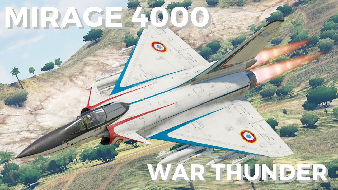 Mirage 4000 l’excellence aérienne à la Française!!!!!! Présentation et gameplay FR