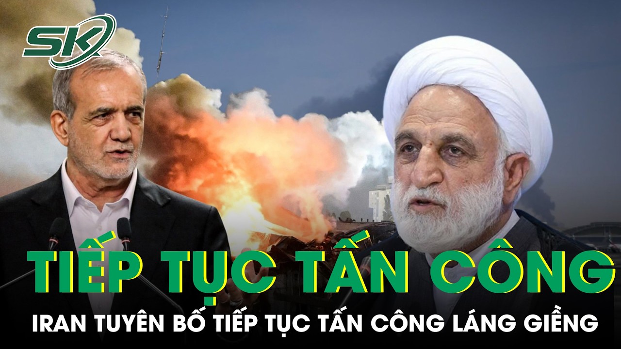 Iran bất ngờ rút lại tuyên bố ‘ngừng tấn công các nước láng giềng’ giữa căng thẳng Trung Đông | SKĐS