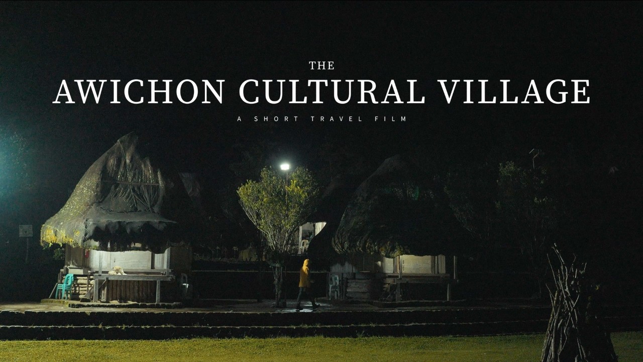 Awichon Cultural Village | A Short Travel Film