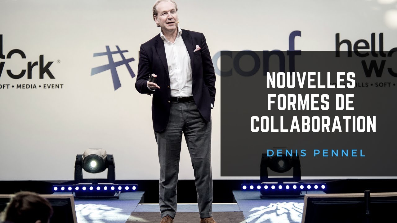 #rmsconf 2018 - Denis Pennel - Les nouvelles formes de collaboration