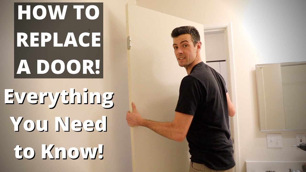 How to REPLACE A DOOR!!!