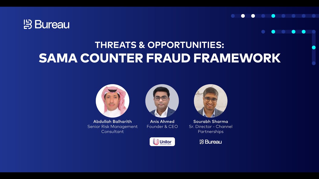 Bureau Live: The Threats & Opportunities: SAMA Counter Fraud Framework