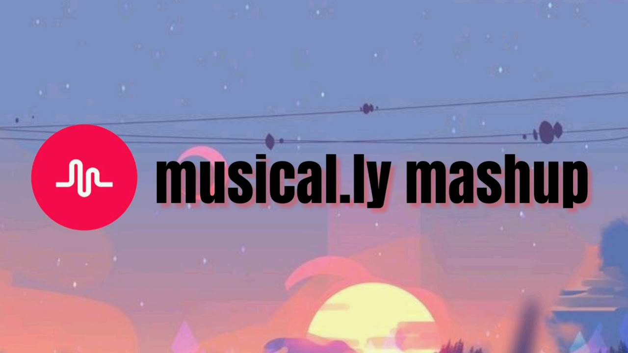 Musically Mashup [clean]