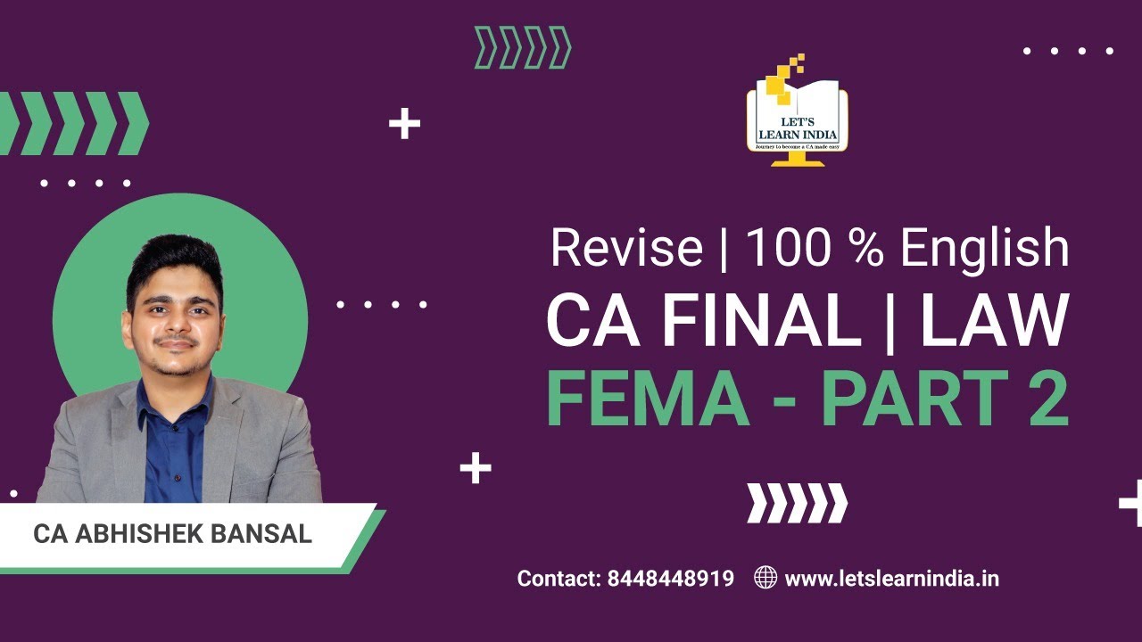 REVISE FEMA | PART 2 | CA FINAL | LAW | 100% ENGLISH | MAY 2022 & ONWARDS