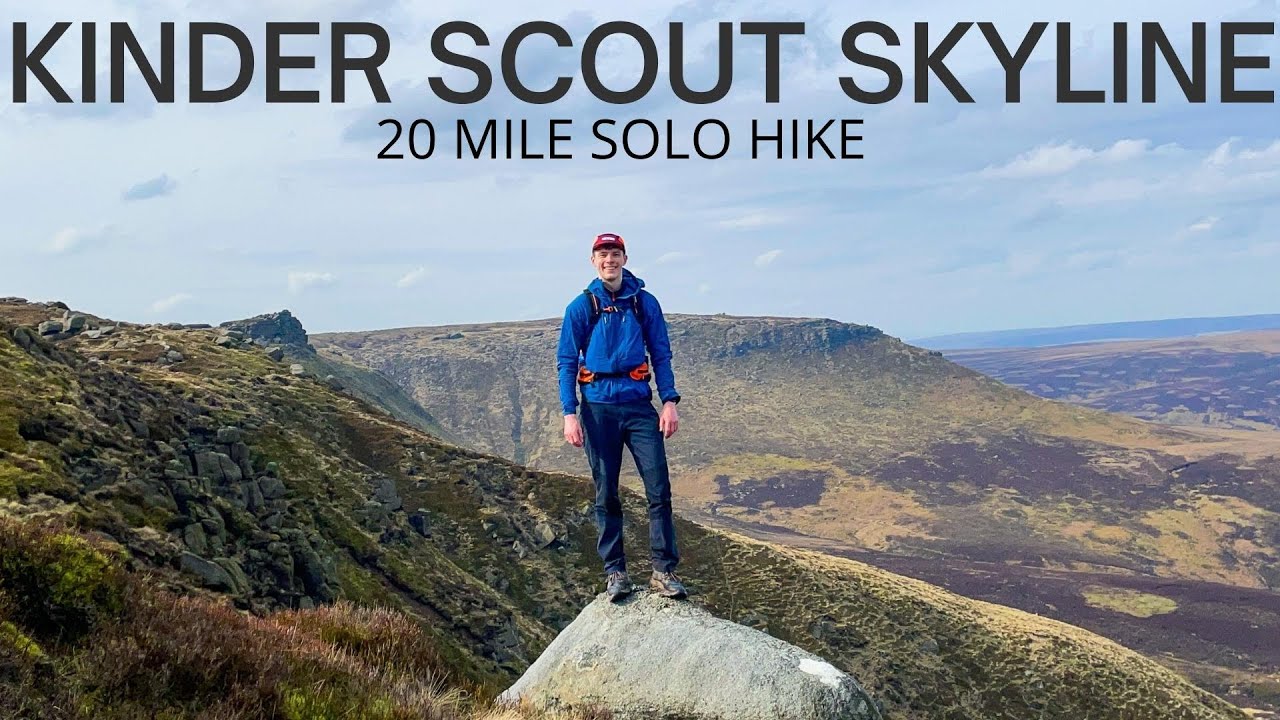 KINDER SCOUT SKYLINE — 20-мильный одиночный поход — Пик-Дистрикт