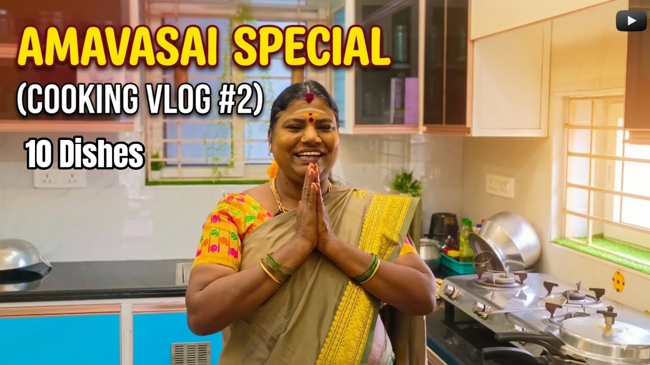 💥 Amavasai Special cooking vlog #2 | Veg | cooking 10 dishes .