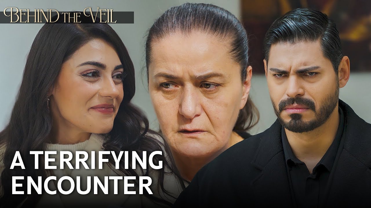 Hançer introduces Cihan and Esma to each other | Behind the Veil Episode 347 [MULTI SUB]