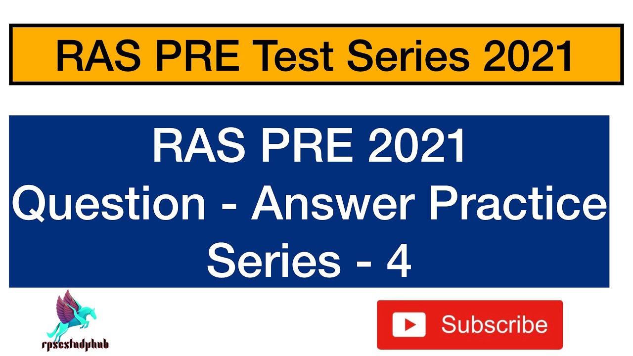 || Series -4 || RAS PRE 2021 Test Series ||