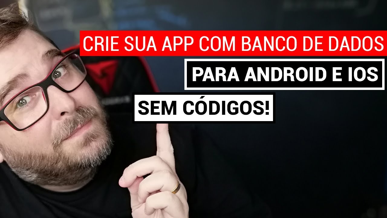 Como Criar APPs Nativos Android e iOS sem Programação - Introdução