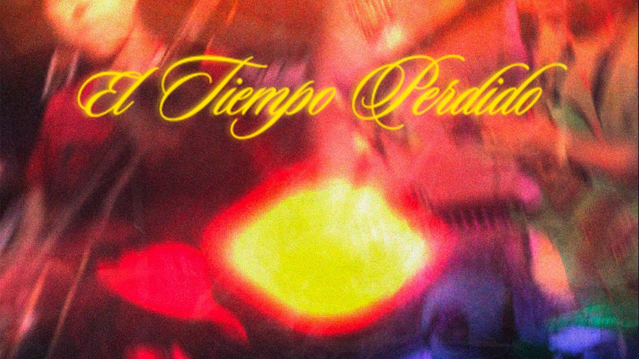 Quemarlo Todo Por Error - El Tiempo Perdido (Video Oficial)