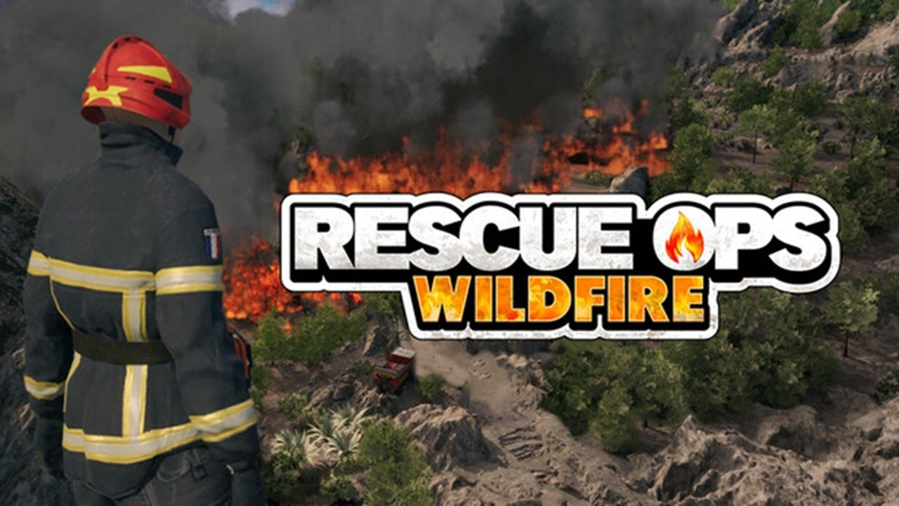 Rescue Ops: Wildfire | Part 1 | Co-Op Gameplay PC