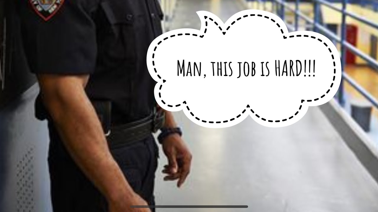 Being a correctional officer is very tough job!!! Here is WHY!