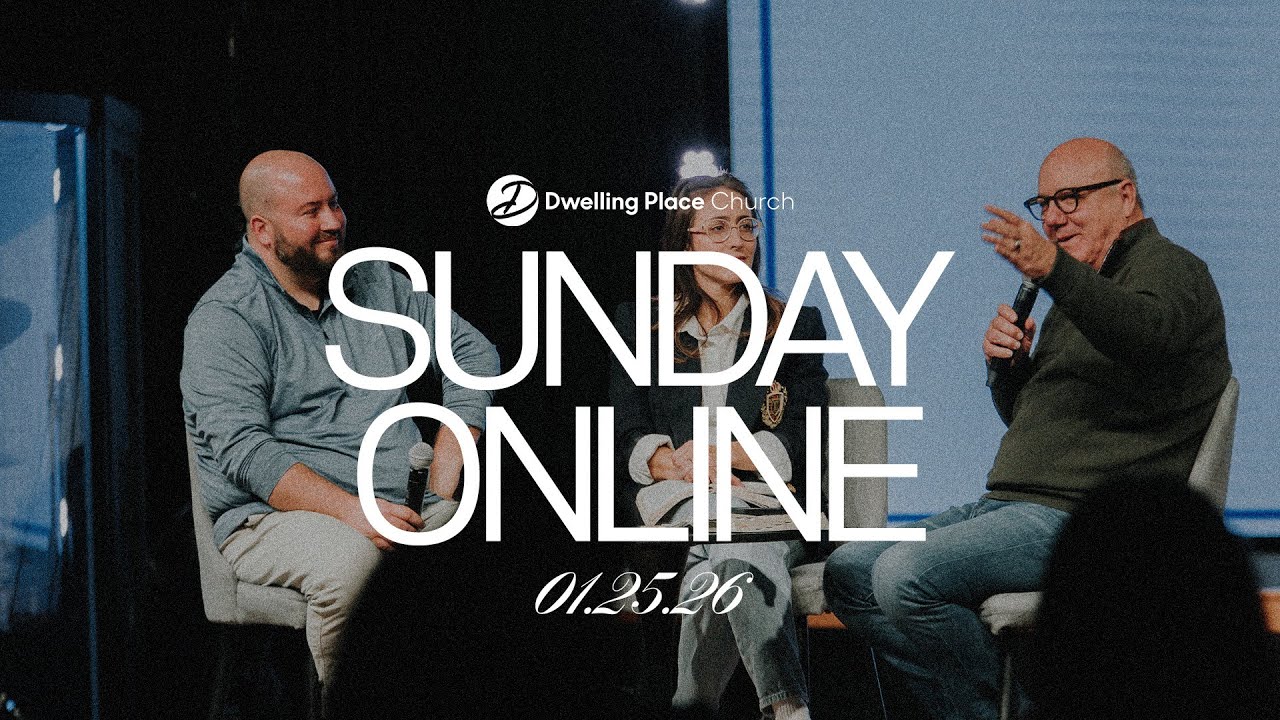 Sunday Online at Dwelling Place Church | Pastor Randy Needham (01.25.26)