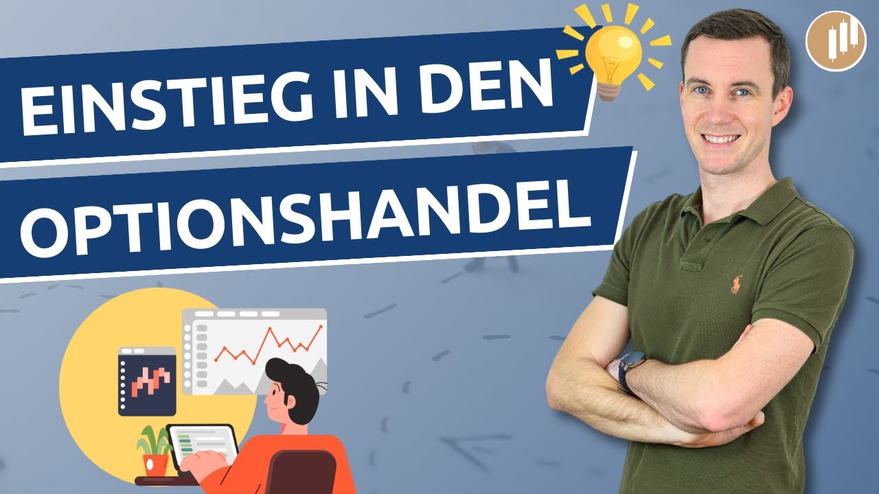 Optionen handeln lernen &ndash; Der perfekte Einstieg 2025
