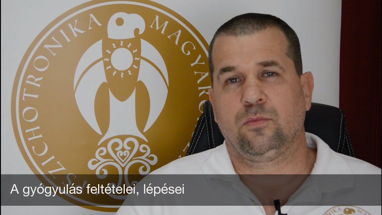 A gyógyulás feltételei, lépései