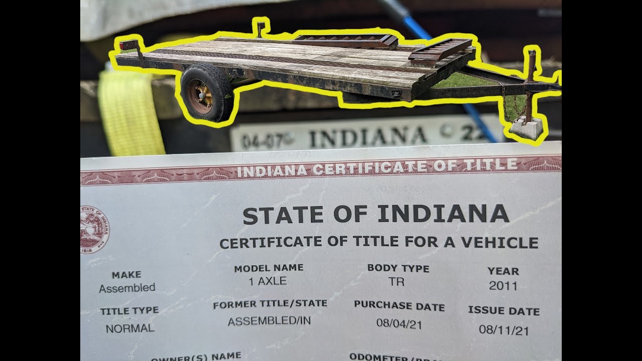 How to Get a Homemade Trailer Title in Indiana