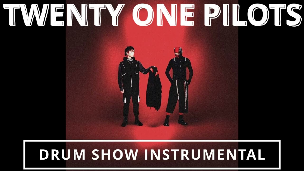 Twenty One Pilots: Drum Show (Instrumental w/ backing vocals) [TV Track]