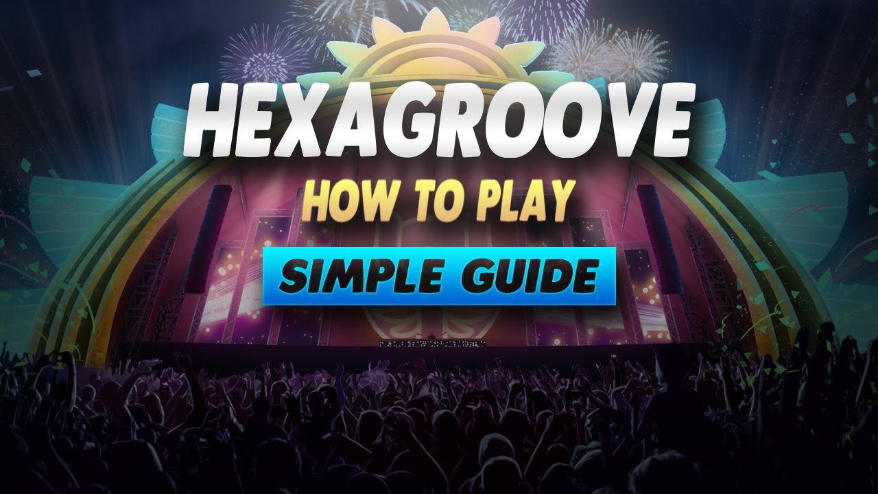 Hexagroove How to Play - Simple Guide
