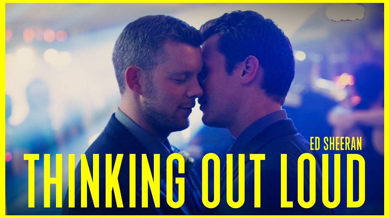 🌈 GAY VIDEO | Ed Sheeran - Thinking Out Loud - com tradu&ccedil;&atilde;o [Patrick and Kevin]