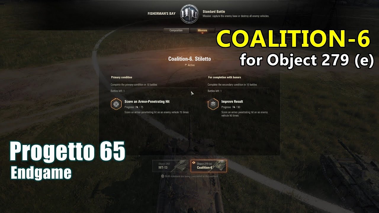 World of Tanks | Coalition-6 mission for Object 279 (e) - Progetto 65 endgame