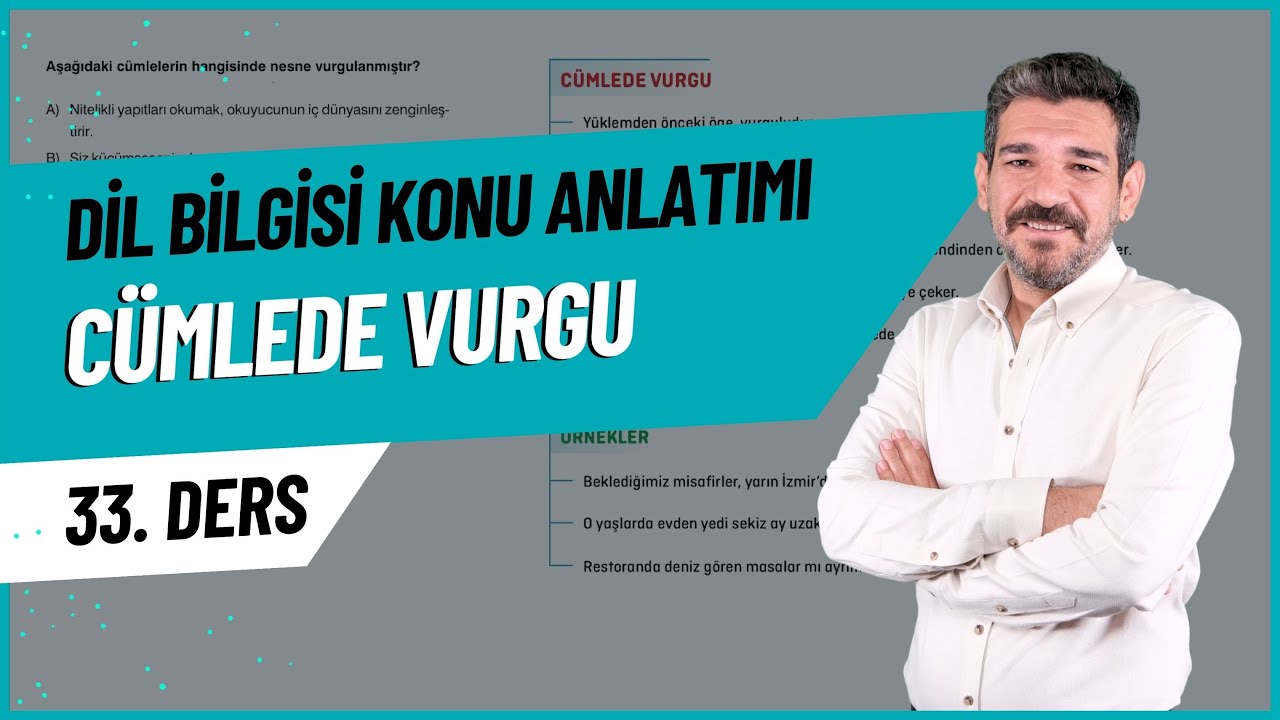 Cümlede Vurgu Nasıl Bulunur? | Örneklerle Konu Anlatımı
