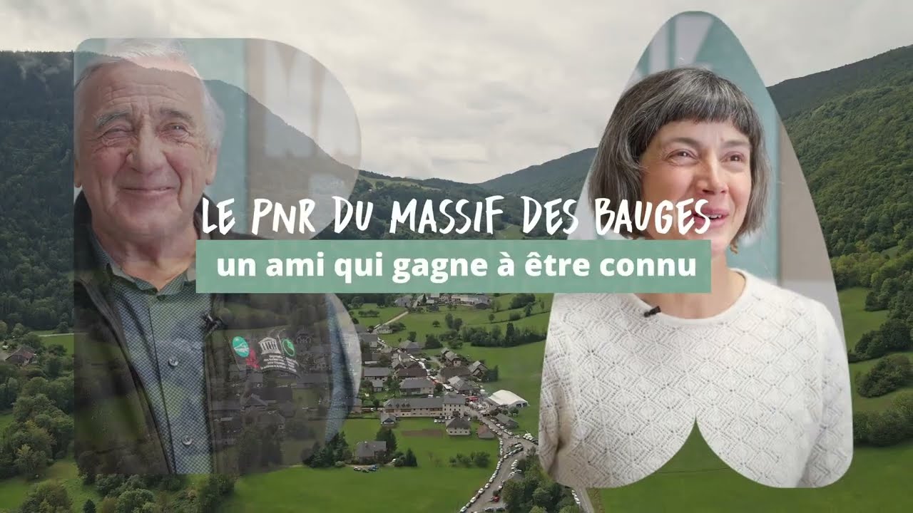 Vidéo devenir délégué Parc Massif Bauges