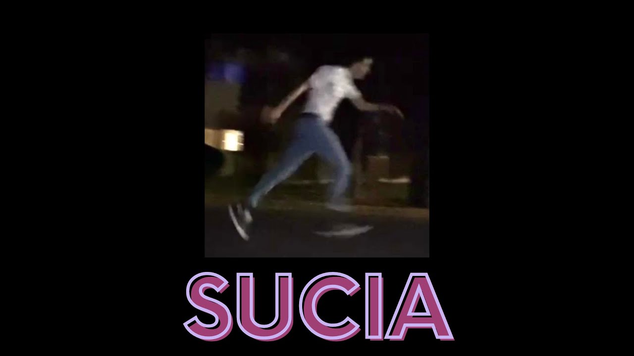 Sucia (Lyric Video)