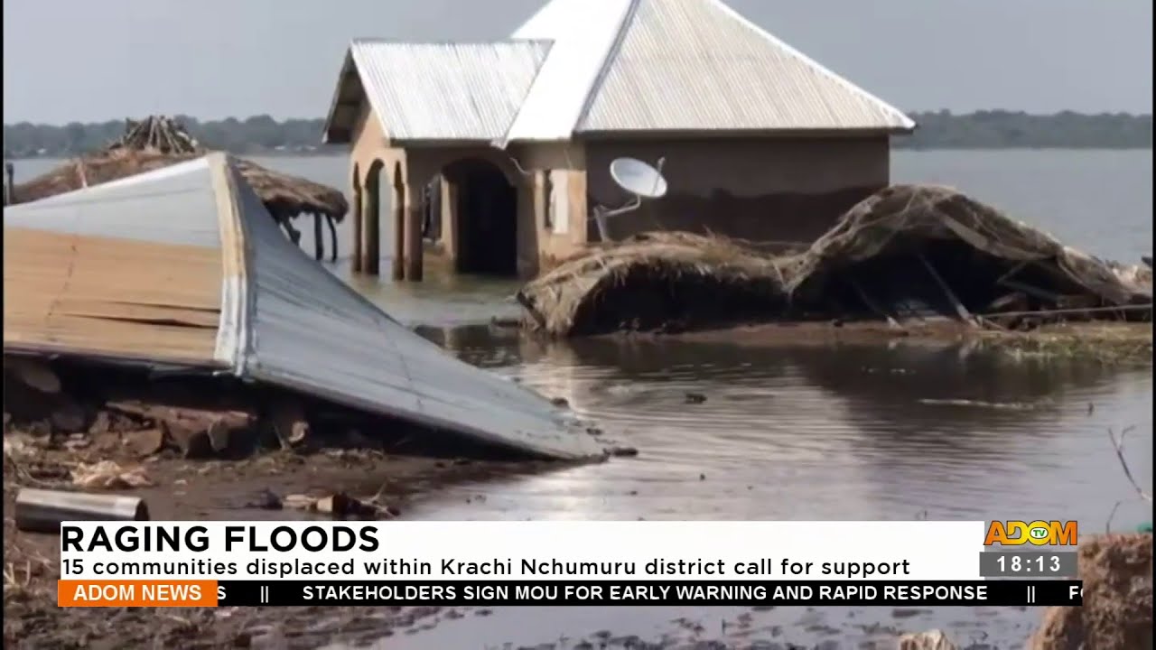 Raging Floods: 15 communities displaced within Krachi Nchumuru district call for support (13-11-23)