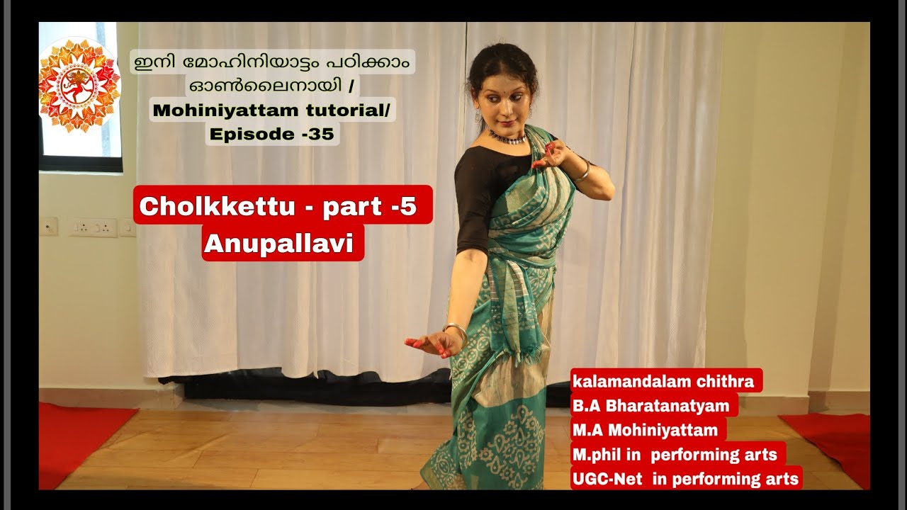 Mohiniyattam Malayalam Tutorial/ episode -35/ cholkkettu -Anupallavi /contact -7907507496