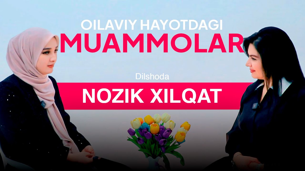 Dilshoda (deva_diyor) & Madina Narkuzieva | Nozik Xilqat