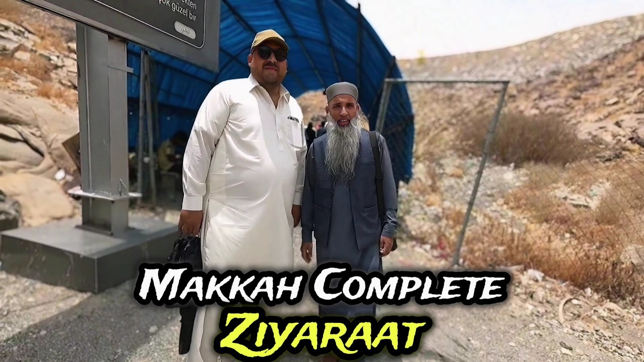 Emotional historical makkah ziyaraat 2026 | Maidan E Arafat | Muzalfa | Jabl E Soor Ziyaraat #makkah