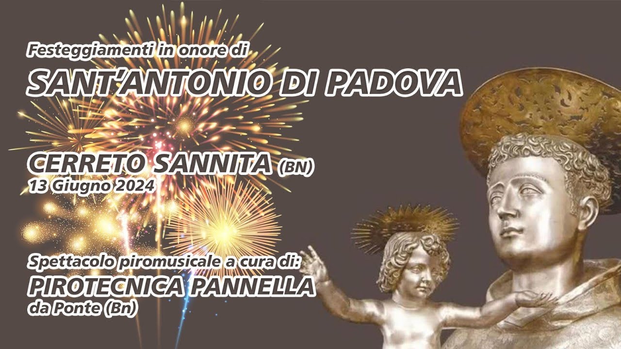 CERRETO SANNITA (BN) - Sant'Antonio di Padova 2024 - Pirotecnica PANNELLA (Piromusicale)