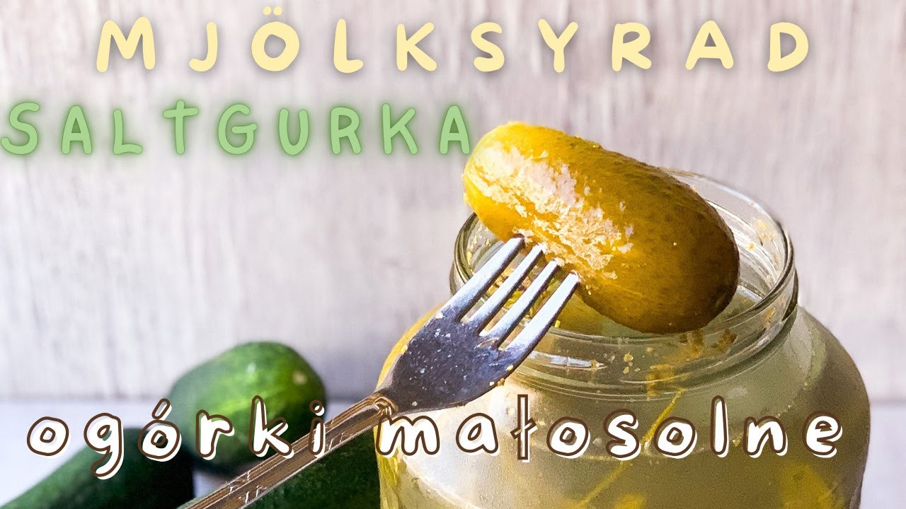 Polsk mjölksyrad saltgurka - Ogórki małosolne 🥒🇵🇱