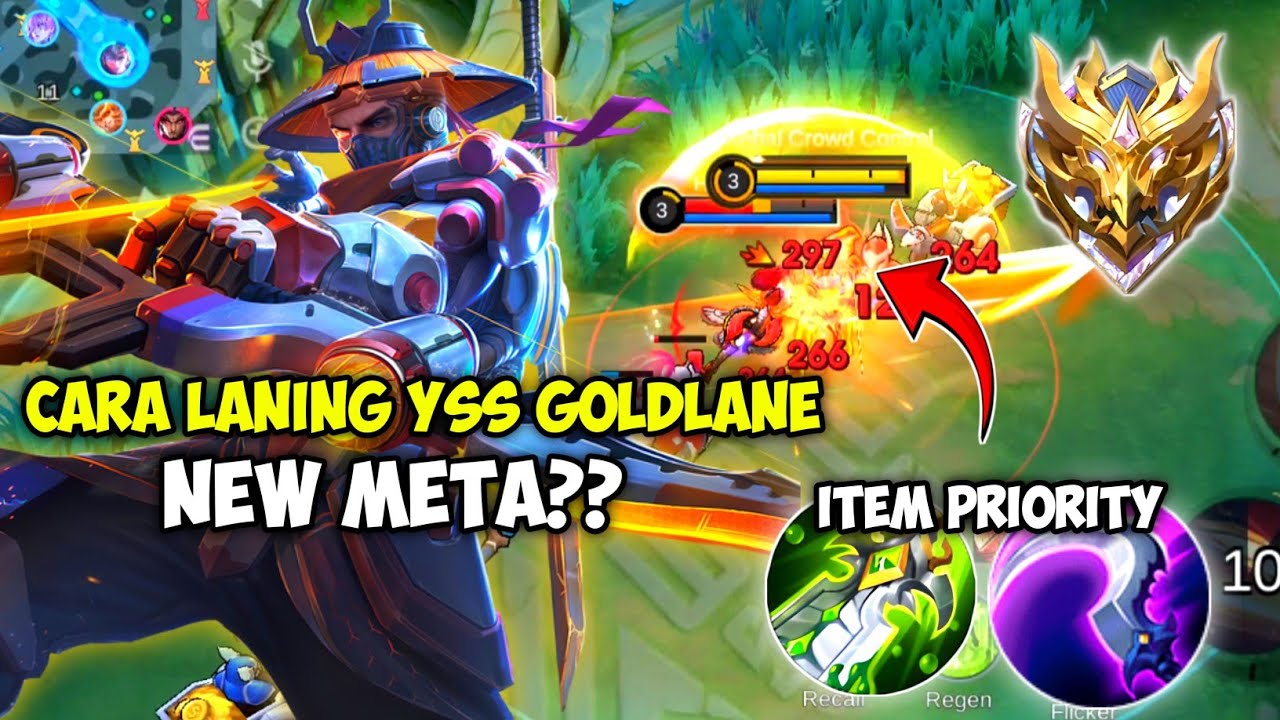 YSS GOLDLANE META?? CARA MENANGIN LANING ROTASI GAMEPLAY TOP GLOBAL YSS SEPERTI PRO PLAYER NEW!!