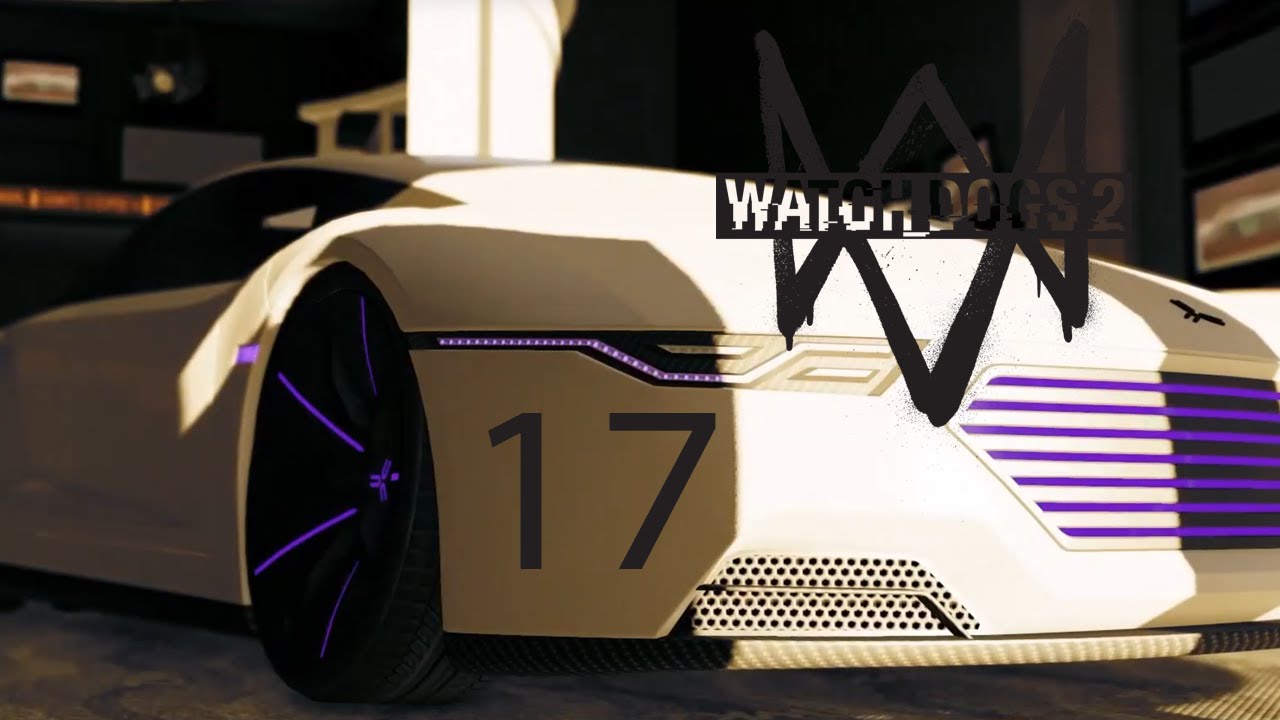 Let's Play Watch_Dogs 2 Part 17 (NieR) Automata
