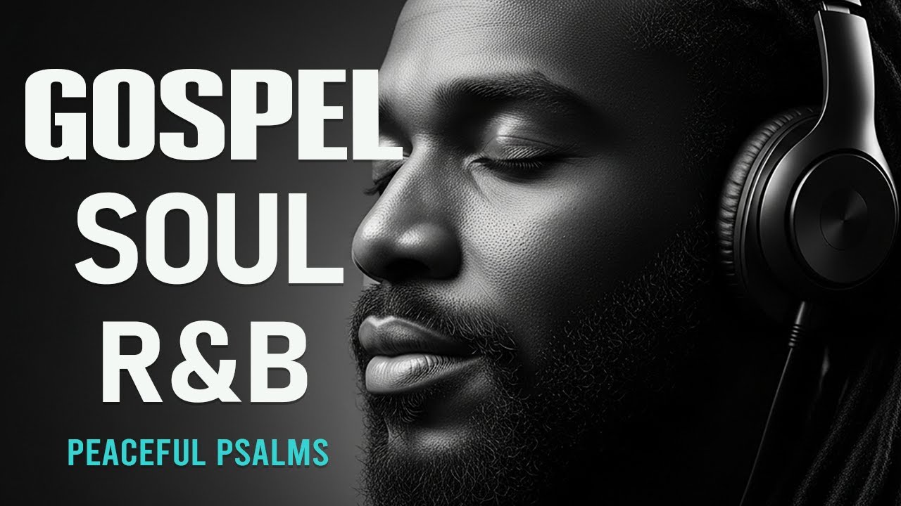 Soulful R&B Psalms 🎧 Lo-Fi Christian Worship & Music