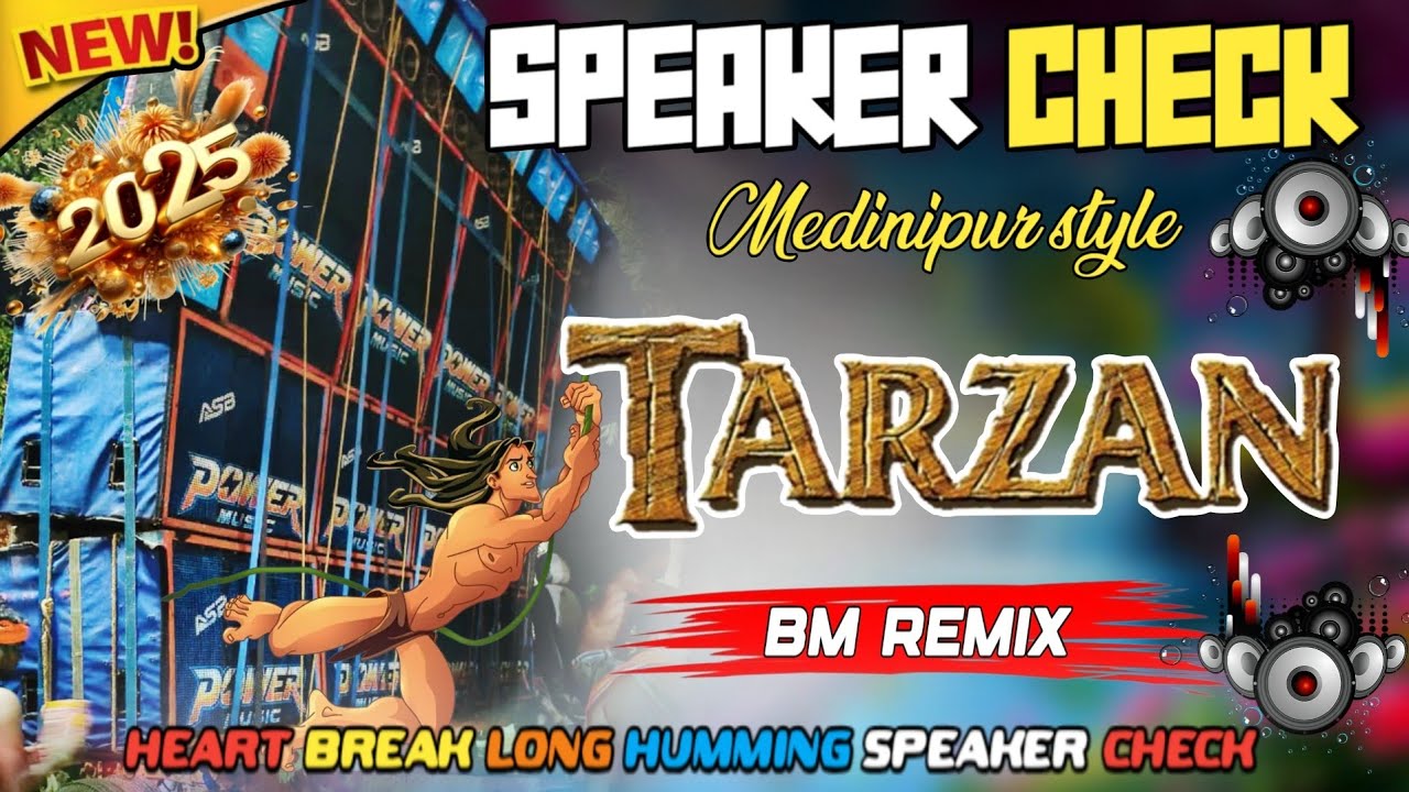 Dj BM Remix ✨ Tarzan Speaker Check Full Competition King Of Dancing Long Humming Mix ✨ RX Remix 2025