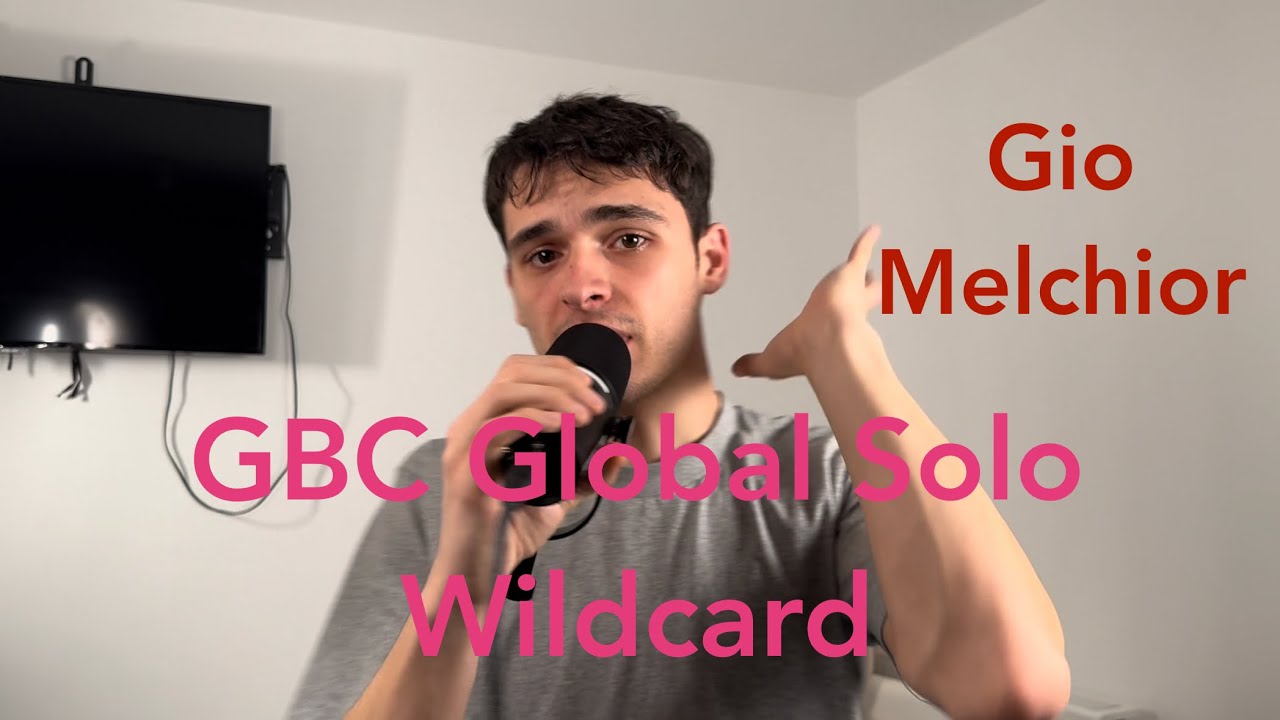 Gio Melchior🇫🇷~ TopLine | GBC 26 Solo Global Category Wildcard