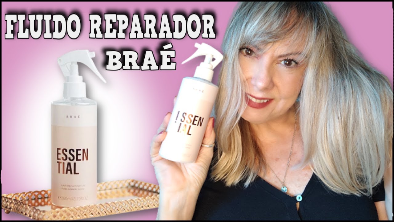💕FLUIDO REPARADOR ESSENTIAL BRAÉ PROTEÇÃO TÉRMICA HIDRATAÇÃO  REPARA A FIBRA CAPILAR
