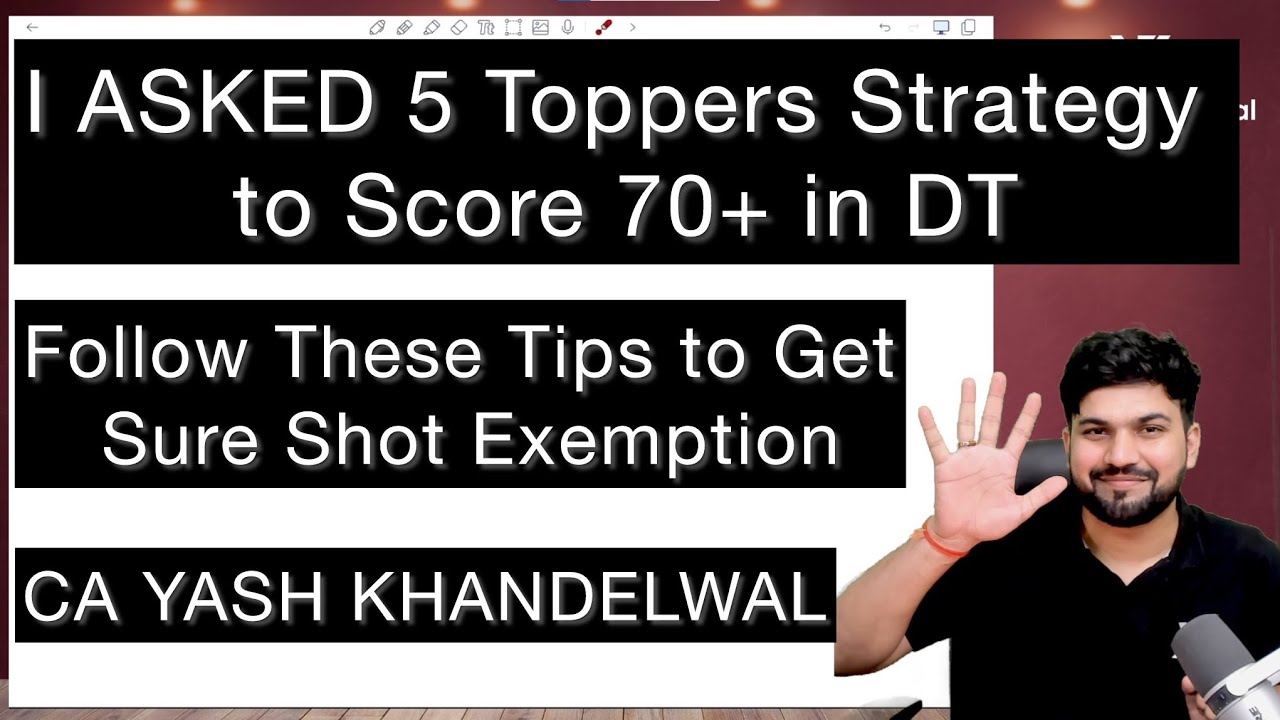 I Asked 5 Toppers Strategy to Score 70+ in DT| Get Sure Shot Exemption in DT| Yash Khandelwal
