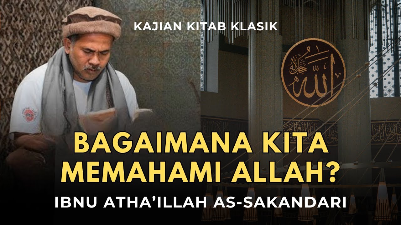 Ngaji Kitab Klasik | Belajar Mengahayati Allah SWT - Kiai. Kuswaidi Syafi’ie